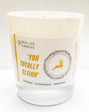 Load image into Gallery viewer, 'You' Totally Sleigh - Our Christmas Candle - SOLD OUT